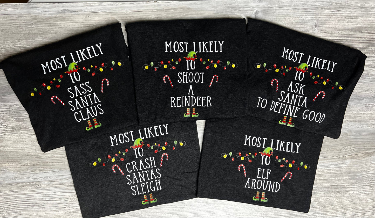 Most Likely T-Shirts